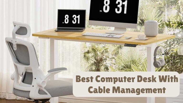 best computer desk with cable management 