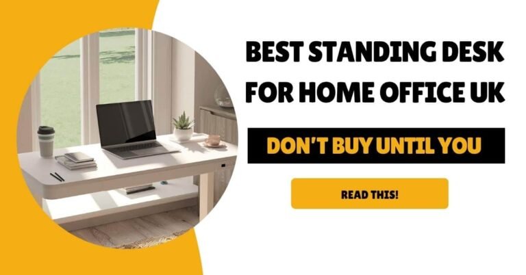best standing desk for home office uk 