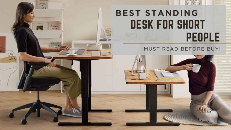 best standing desk for short people 