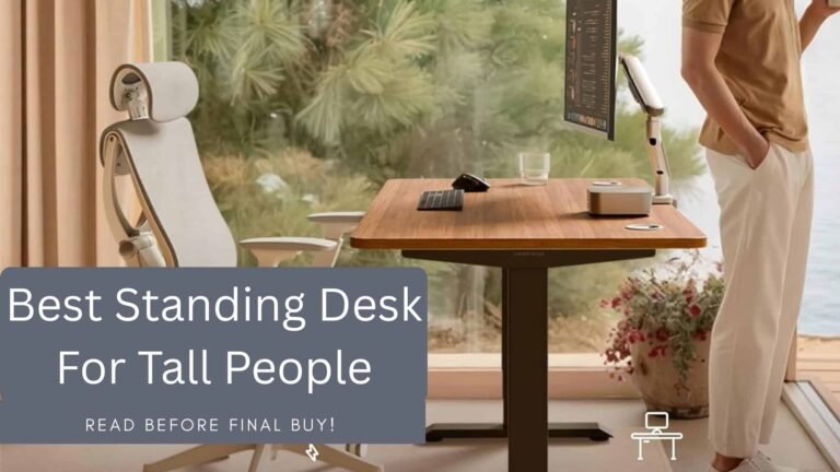 best standing desk for tall people 